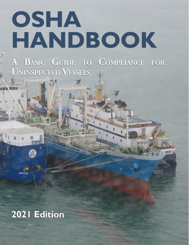 OSHA Handbook, A Basic Guide to Compliance for Uninspected Vessels (eBook)