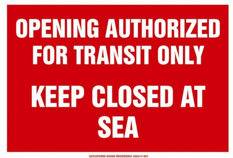 Keep Closed at Sea Placard
